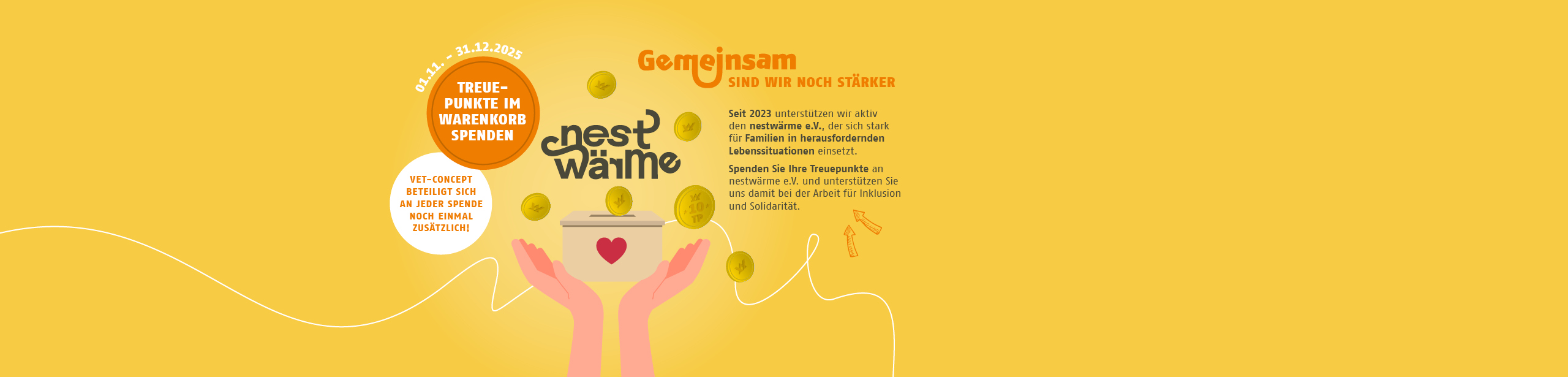 Gemeinsam sind wir noch stärker. Treuepunkte im Warenkorb an nestwärme e.V. spenden.