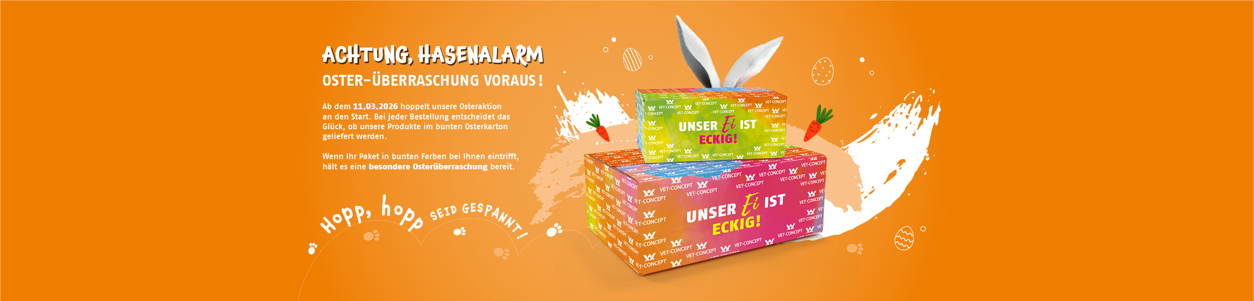Achtung, Hasenalarm. Oster-�berraschung voraus! Ab dem 11.03.2026 hoppelt unsere Osteraktion an den Start.