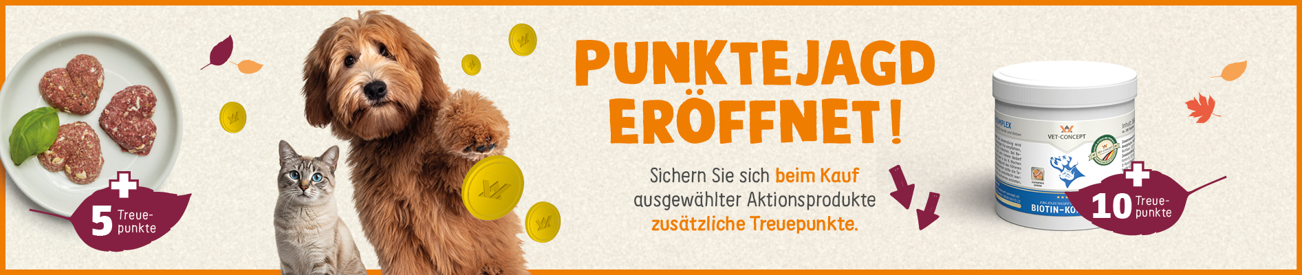 Punktejagd er�ffnet. Sichern Sie sich beim Kauf ausgew�hlter Aktionsprodukte zus�tzliche Treuepunkte